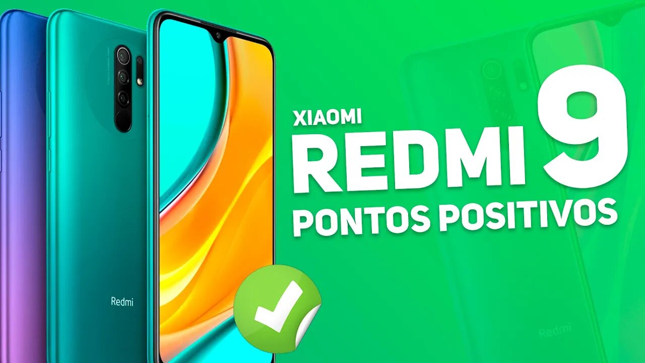 Redmi 9 - 5 PONTOS POSITIVOS!