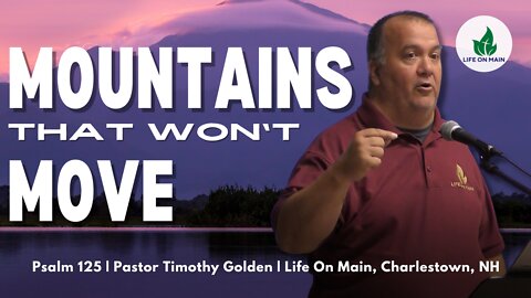Mountains That Won't Move