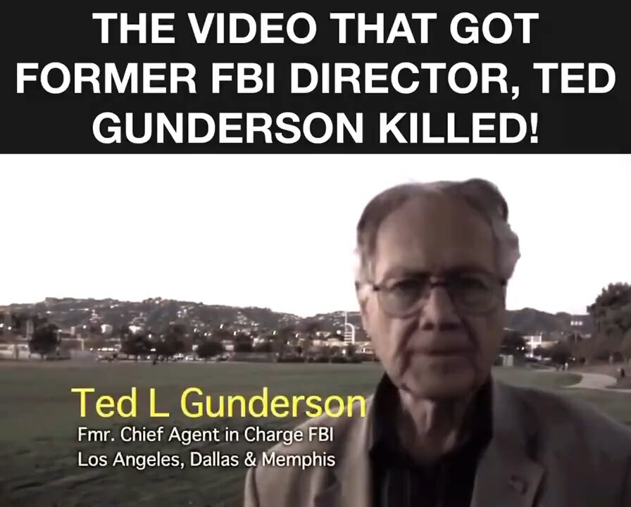 The Video That Got Former Fbi Director, Ted Gunderson Killed!