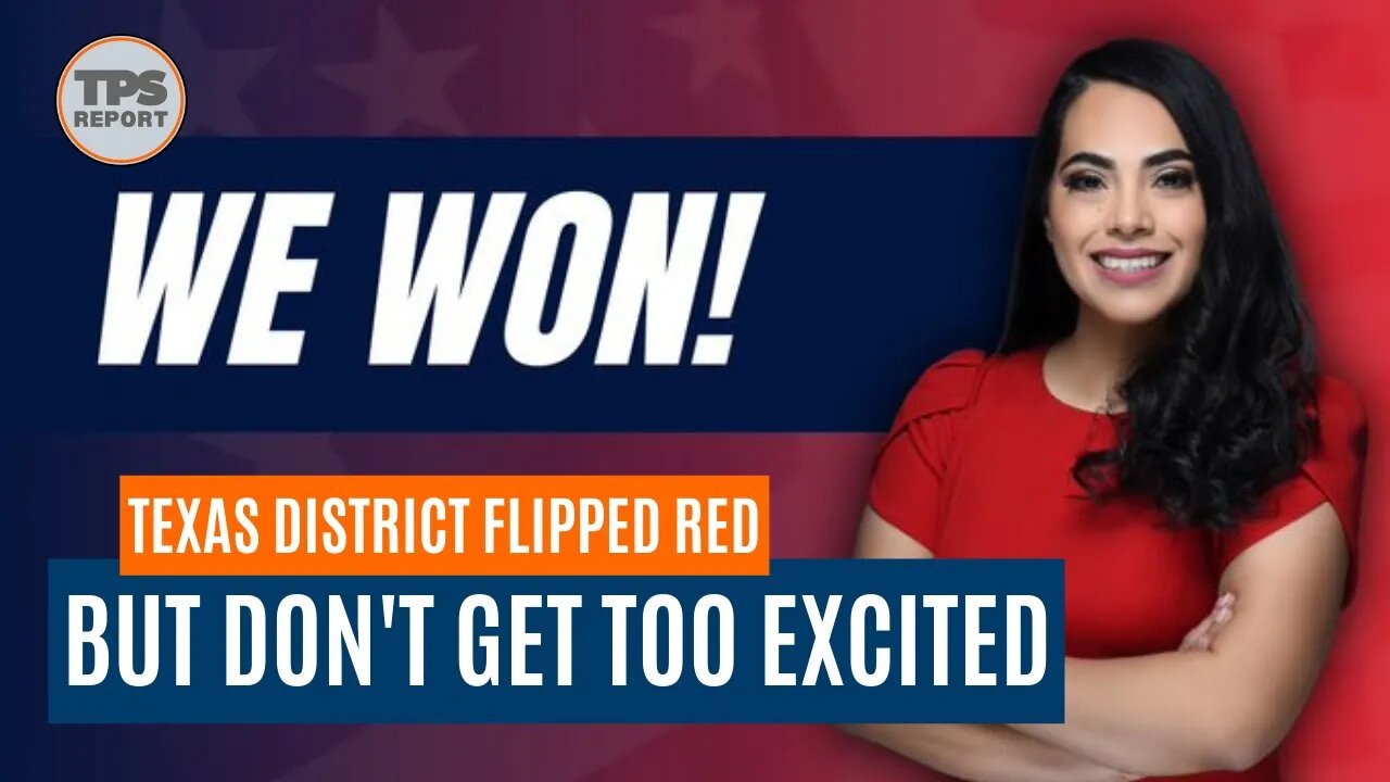 Mayra Flores flips her district Red, but likely only for a few months.