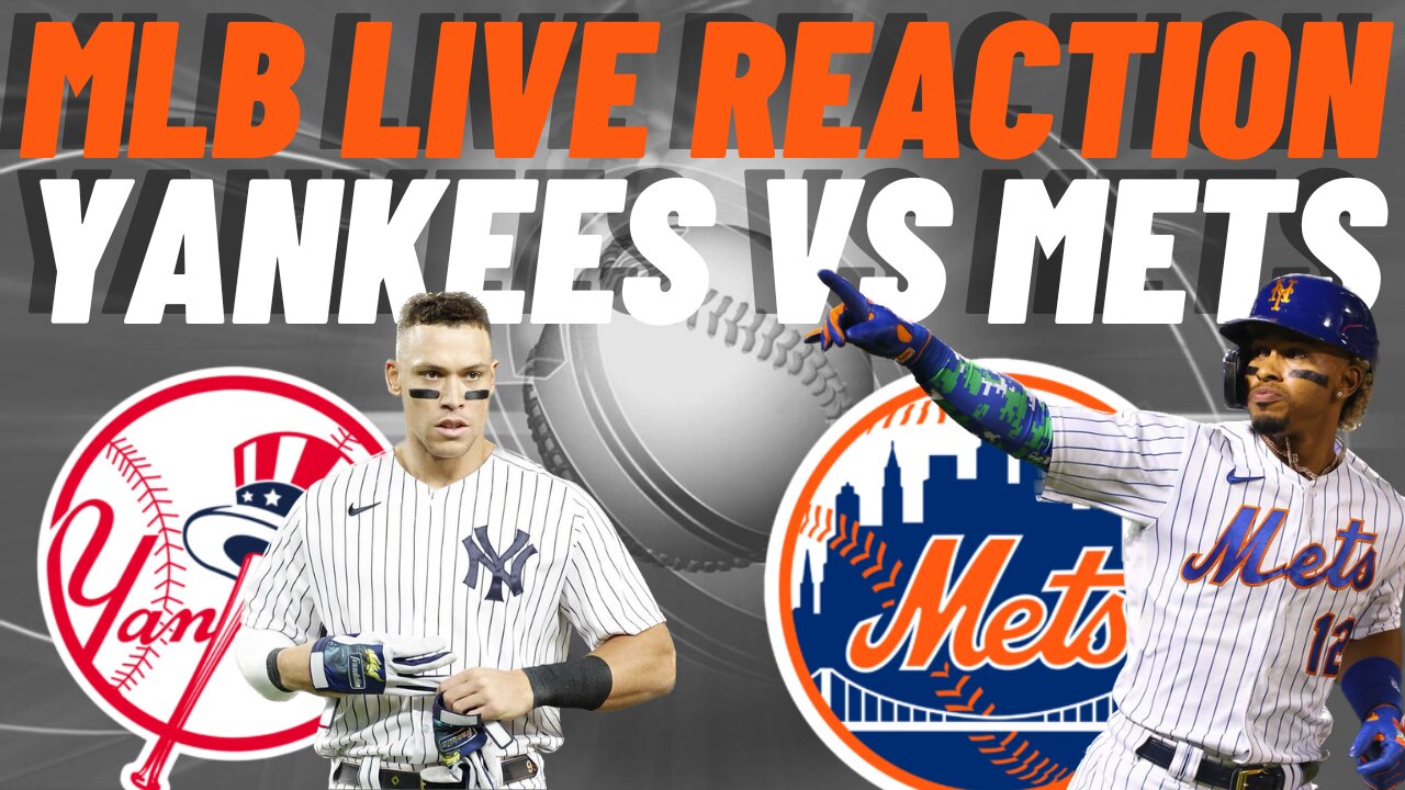 New York Mets vs New York Yankees Live Reaction | MLB LIVE | WATCH PARTY | Mets vs Yankees