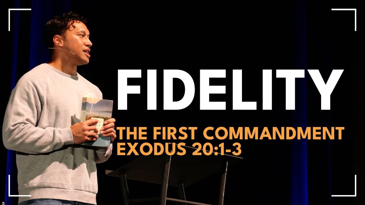 Fidelity / Exodus 20:1-3 / Roy Helu, Jr.