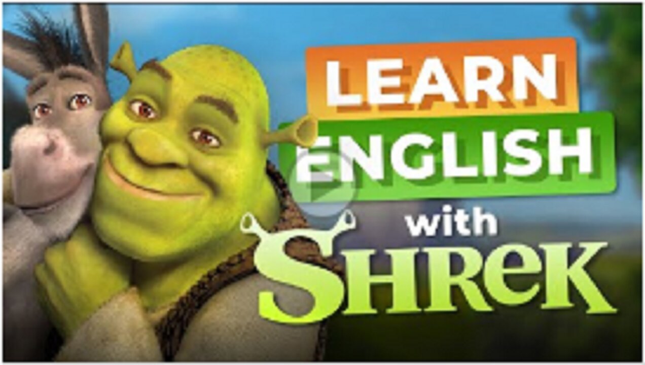 Learn English with SHREK - Ogres are Like Onions