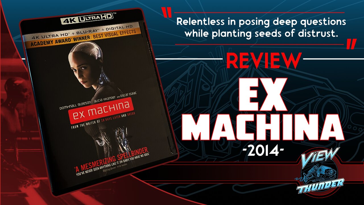 Ex Machina (2014) - Movie and 4K Blu-ray Review!