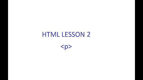 HTML Lesson 2 [paragraph tag]