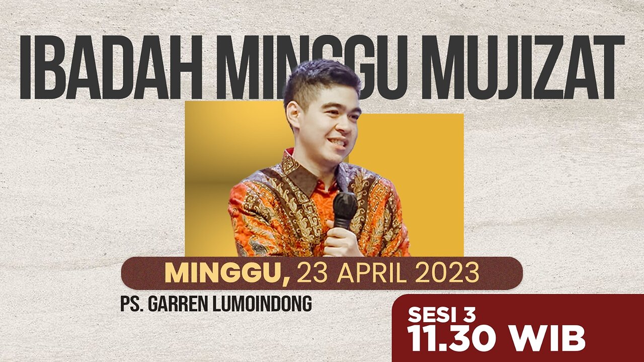 IBADAH ONLINE MINGGU | Sesi 3 - 11.30 WIB | Minggu, 23 April 2023