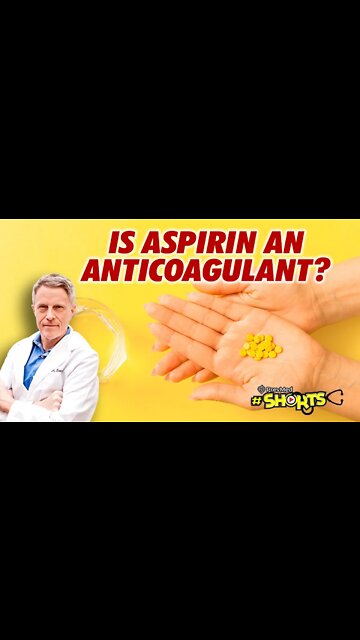 #SHORTS Is Aspirin An Anticoagulant?