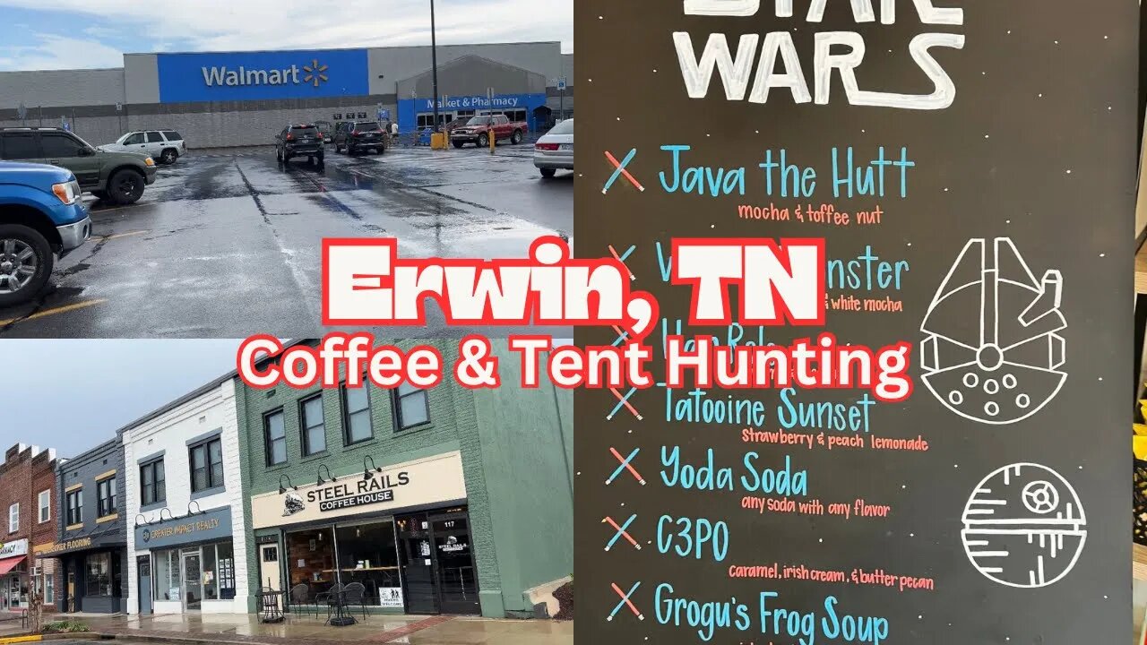 Tent Shopping at an adorable Walmart & Grabbing AMAZING Coffee in Erwin, Tennessee