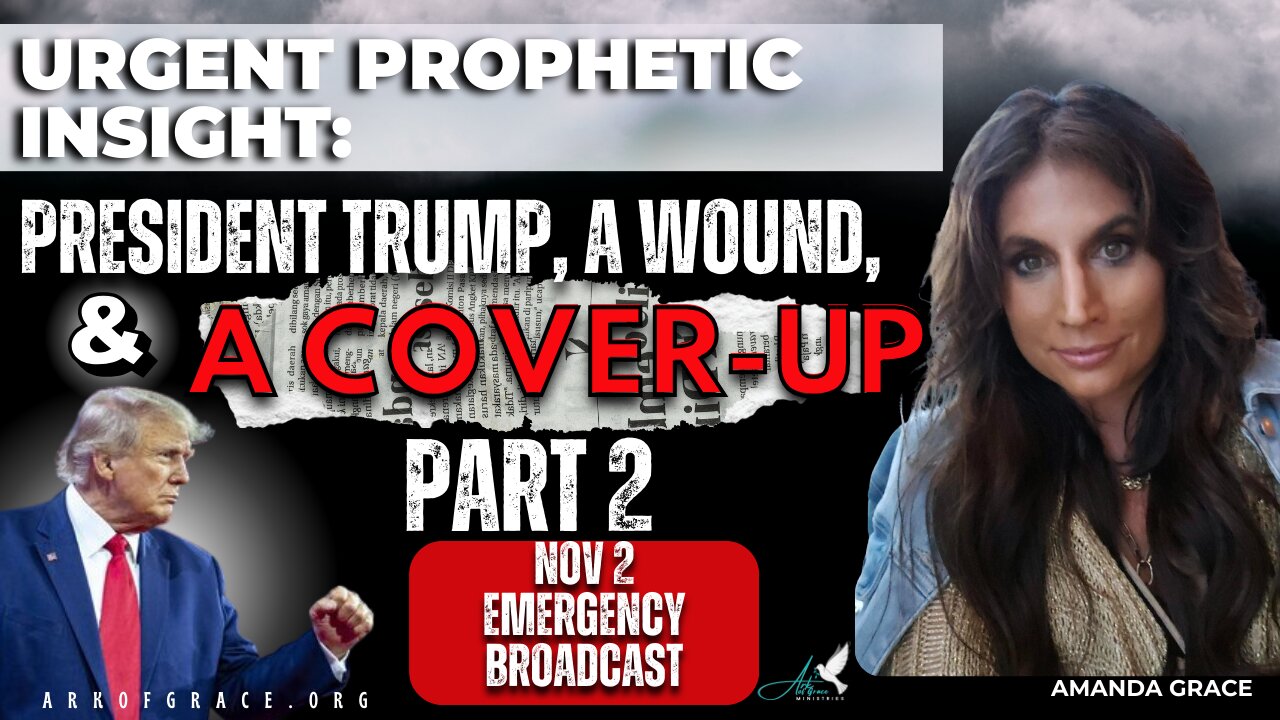 An Urgent Insight: President Trump, a Wound, and a Cover-Up PART 2