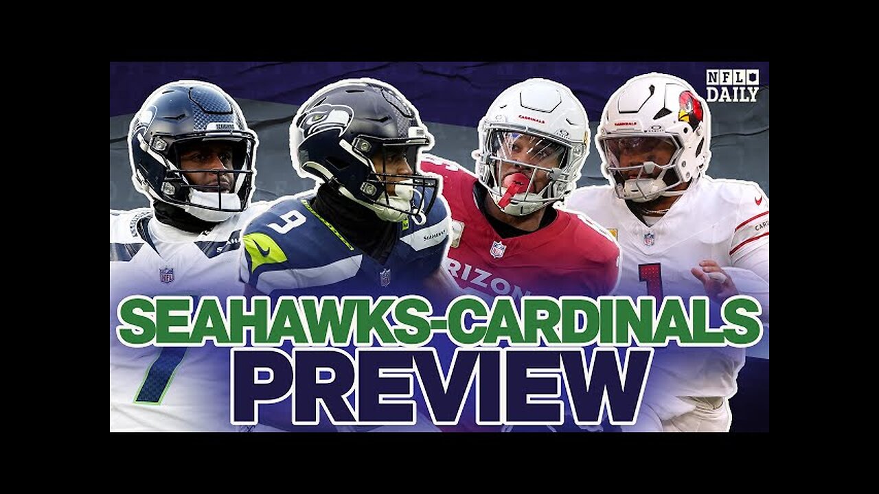 Seahawks vs Cardinals Preview | 'NFL Daily'