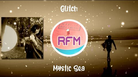 Mystic Sea - Glitch - Royalty Free Music RFM2K