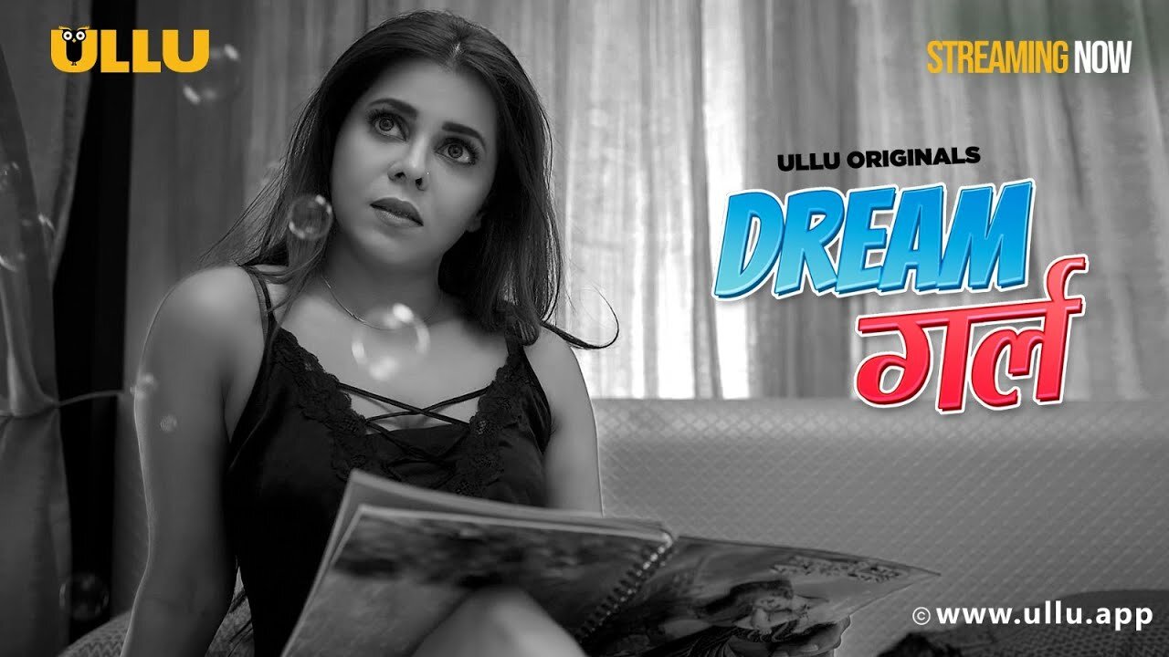 Dream Girl (Part-1) Ullu App