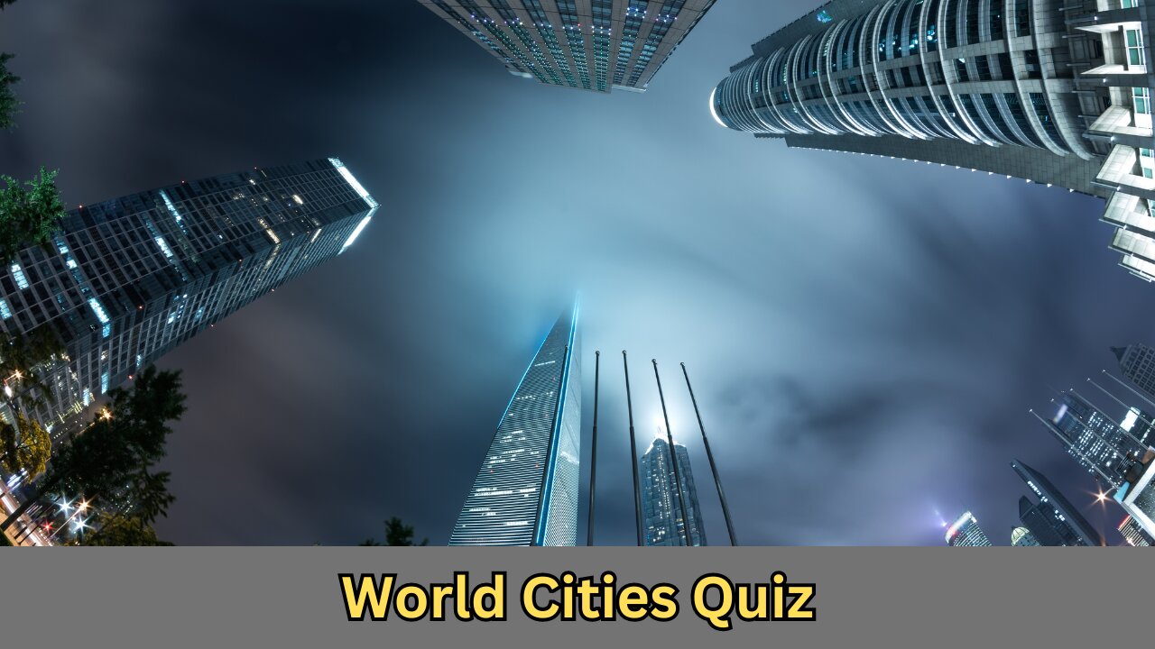 World Cities Quiz