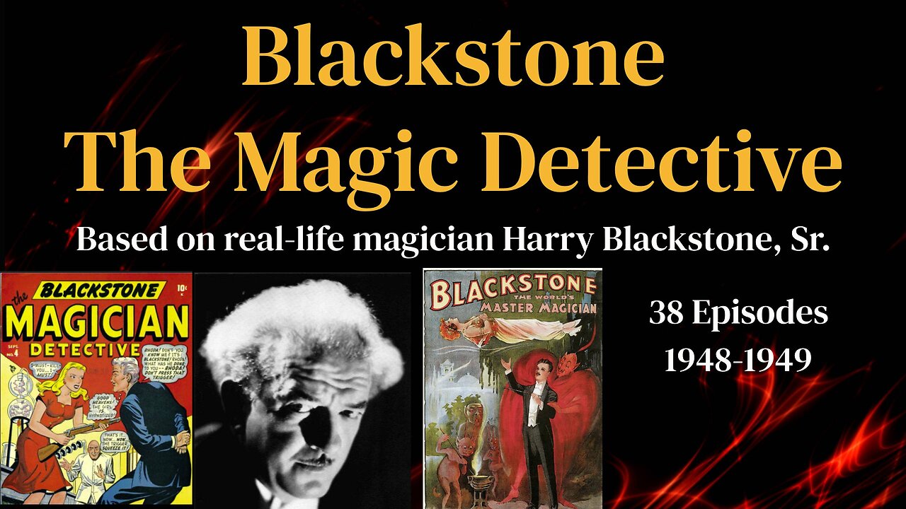 Blackstone 1949 (ep48) The Criminal Who Caught Himself