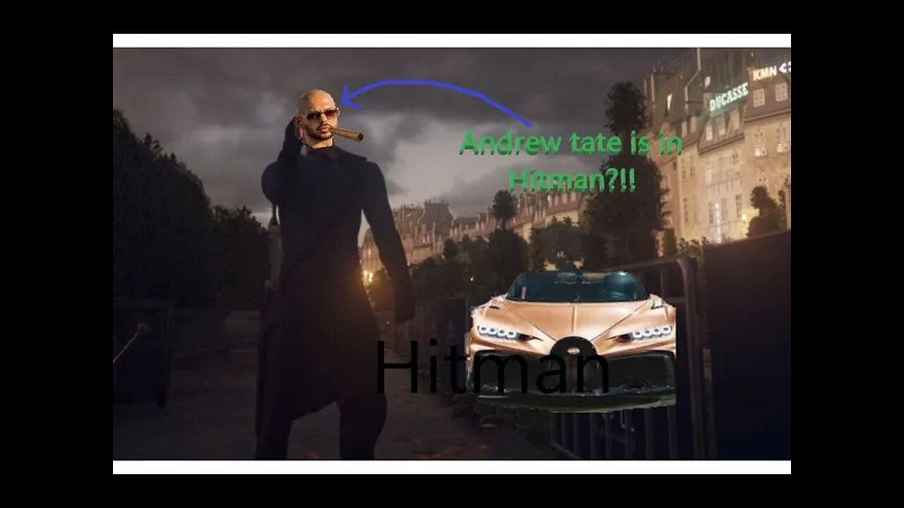 Andrew Tate Is In Hitman???