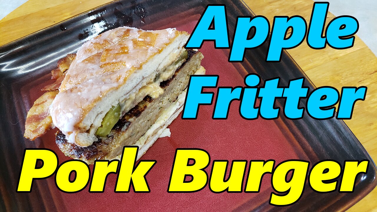 Apple Fritter Pork Burger - Fun With Food