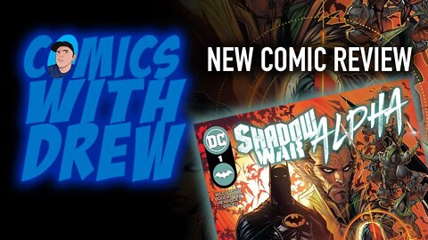 New Comic Review: Shadow War Alpha #1