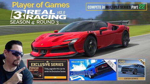 Player of Games: Real Racing 3 Update 13.0: COMPETE in MULTIPLE SERIES Part 22