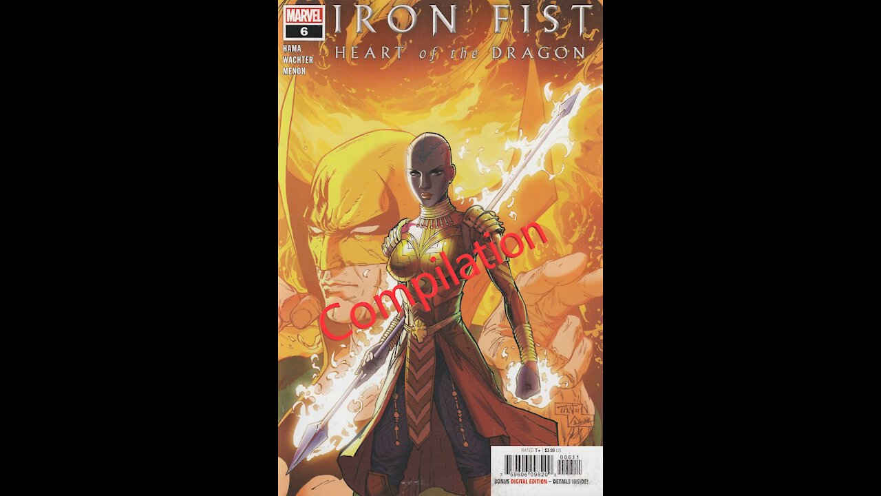 Iron Fist: Heart of the Dragon -- Review Compilation (2021, Marvel Comics)