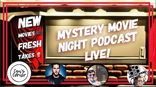 11-18-24 - Mystery Movie Night at the Regal - #livestream #regalmysterymovie #review