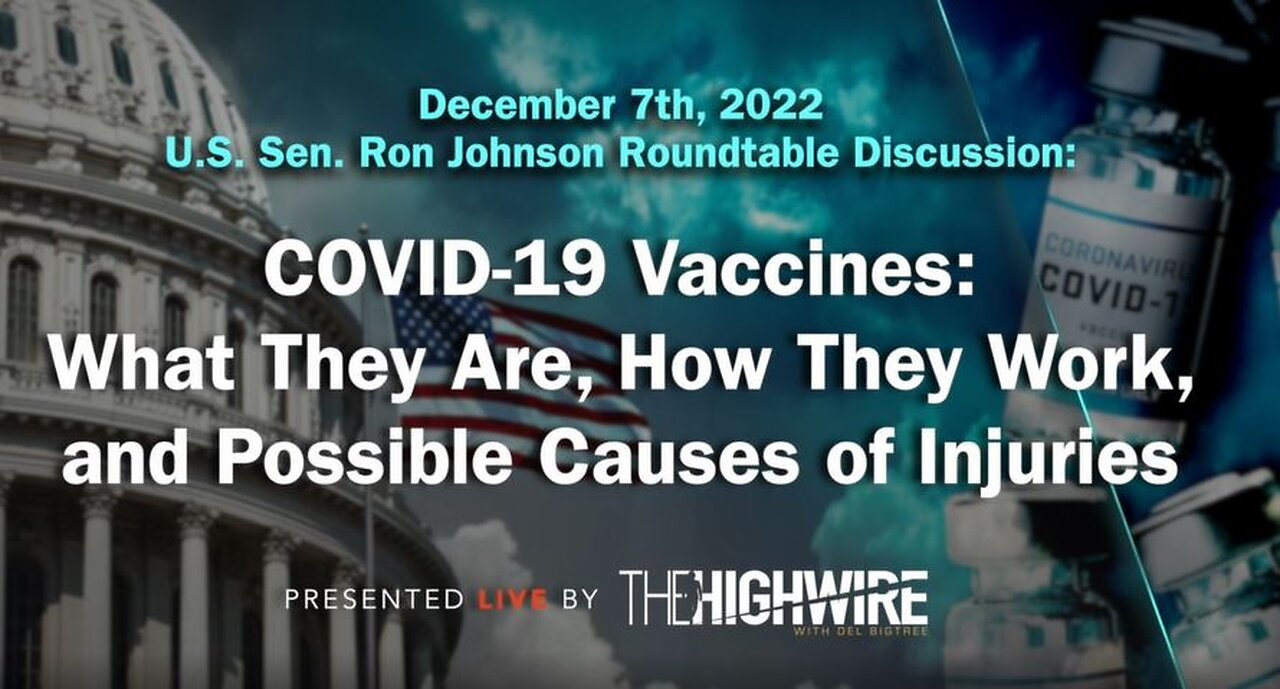 Sen. Ron Johnson Leads RoundTable on Vaccine Efficacy (Dec. 2022)