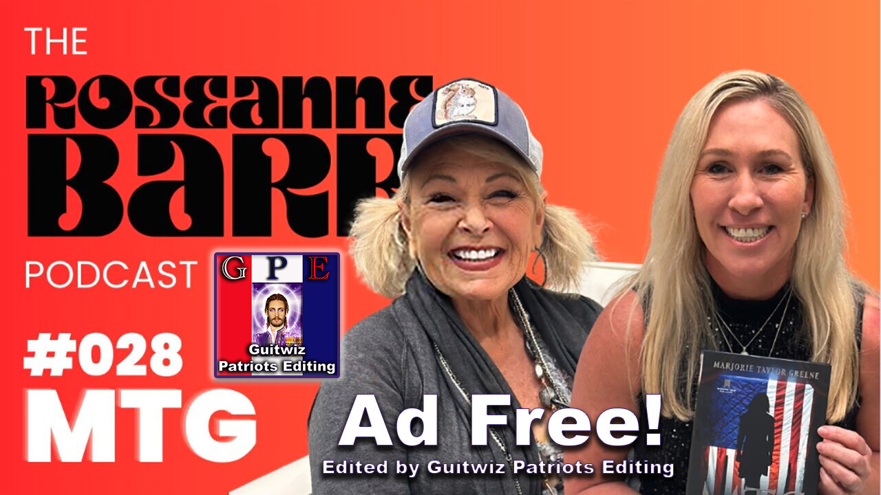 The Roseanne Barr Podcast #28-Marjorie spills ALL the piping hot Congress tea!-Ad Free!