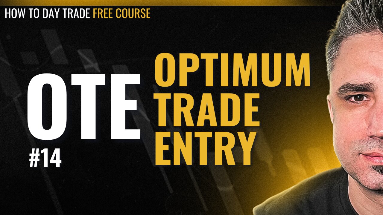 14 - OTE (Optimum Trade Entry)