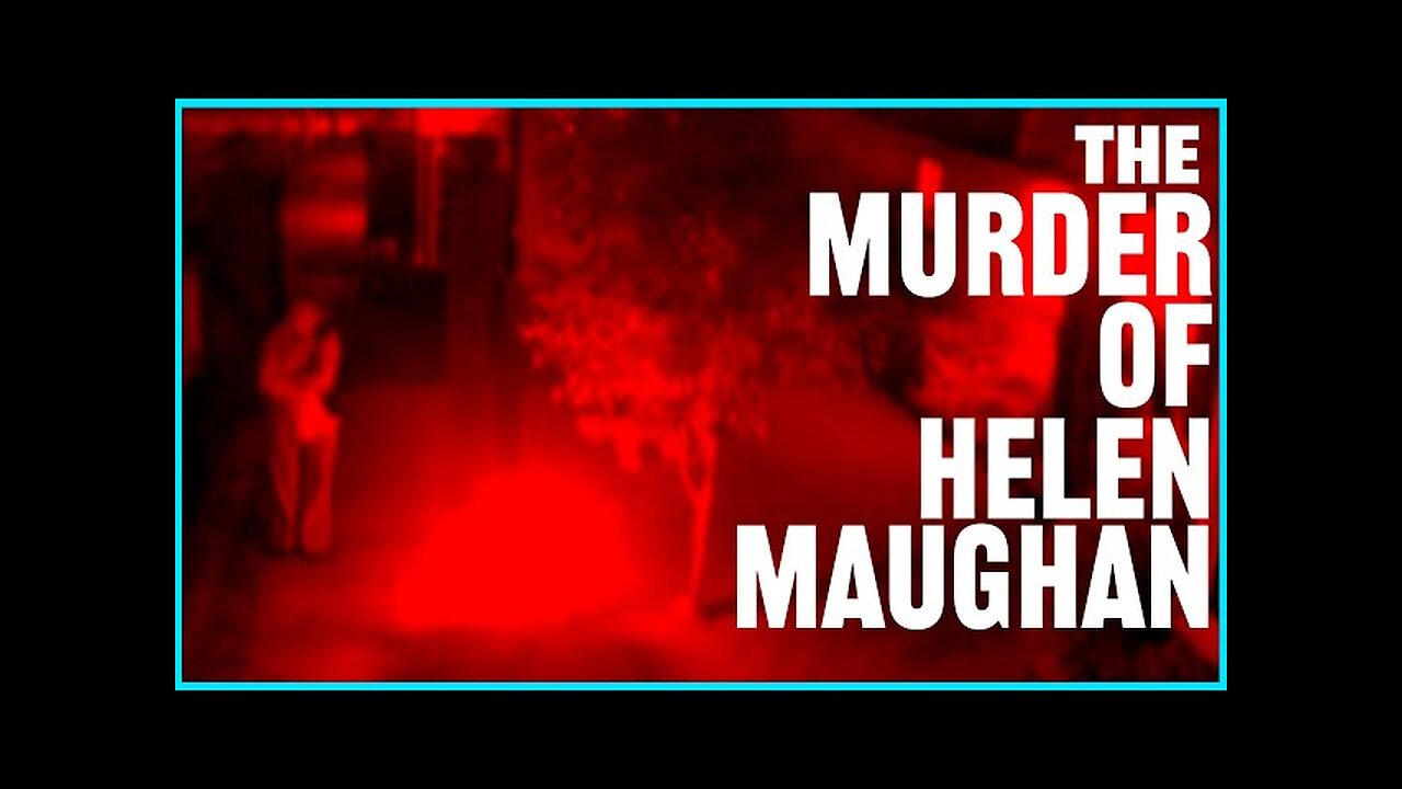 DUI Death & The Murder of Helen Maughan Episode