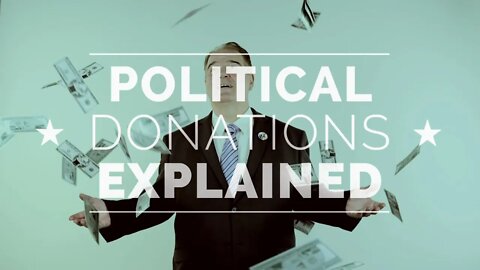 Political Donations Explained