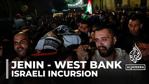 Israeli raid in Jenin: 11 Palestinians killed since Tuesday