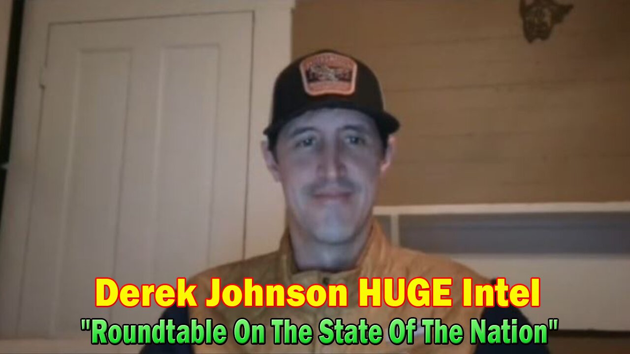 Derek Johnson HUGE Intel: "Roundtable On The State Of The Nation w/ SG Anon, Dr. Jan Halper-Hayes"