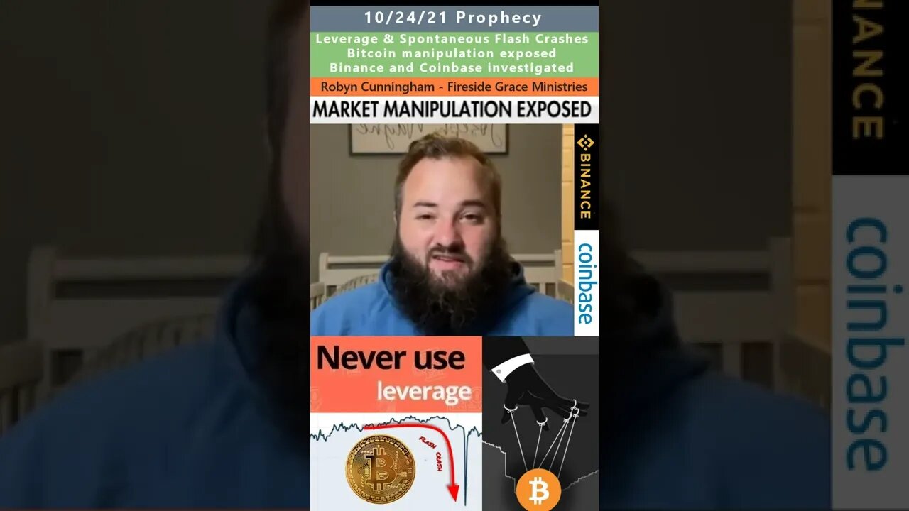 Crypto Flash Crash, Bitcoin manipulation exposed prophecy - Robyn Cunningham 10/24/21