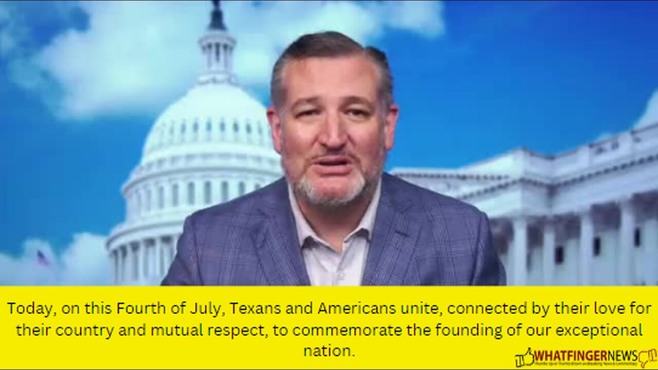 Today, on this Fourth of July, Texans and Americans unite, connected by their love for their country