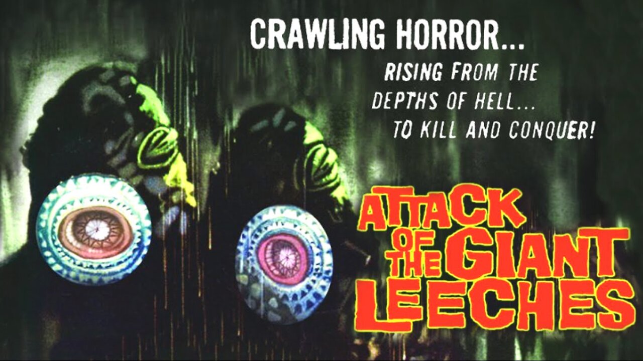 Project Terror Attack of the Giant Leeches