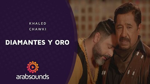 Khaled Ft. Chawki - DIAMANTES Y ORO | Arabsounds