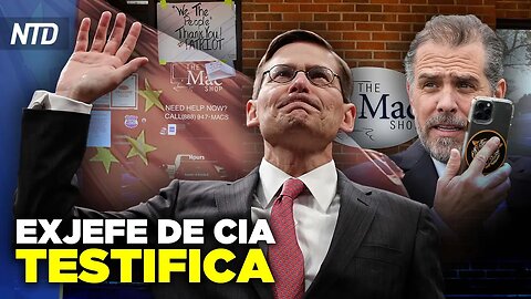 NTD Noche [21/04] Exjefe de CIA testifica sobre laptop de Hunter Biden; SCOTUS analiza restricciones