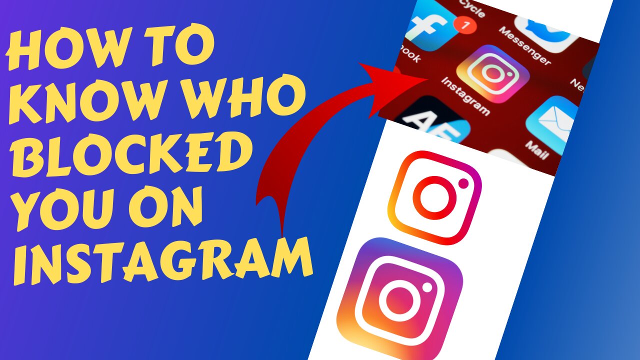 How To Know Who Blocked You On Instagram