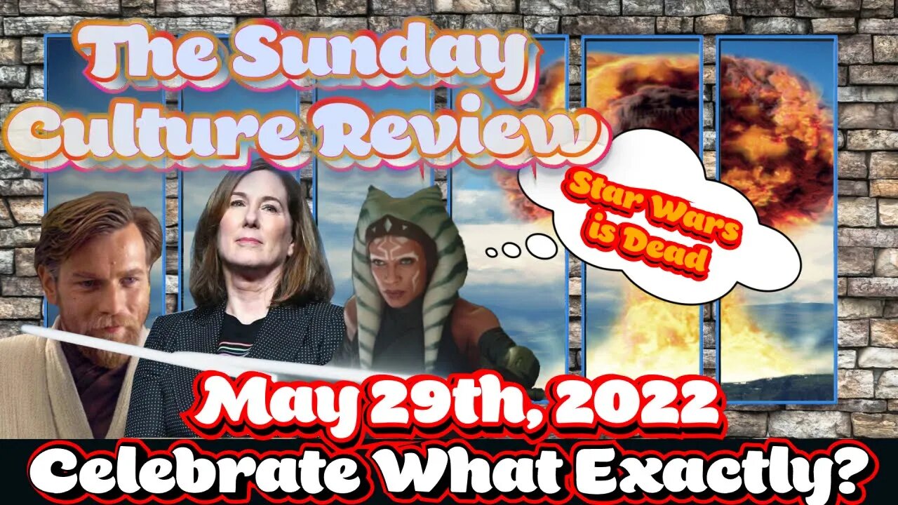 Sunday Culture Review - May 29th - Celebrate What?