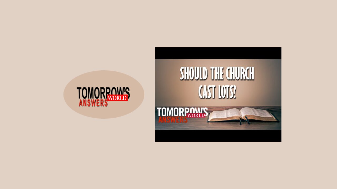 Should a Christian Church Cast Lots to Make Important Decisions?