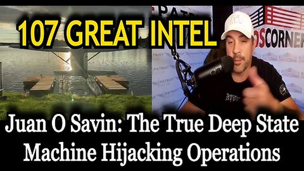 107 GREAT INTEL - The True Deep State Machine Hijacking Operations!