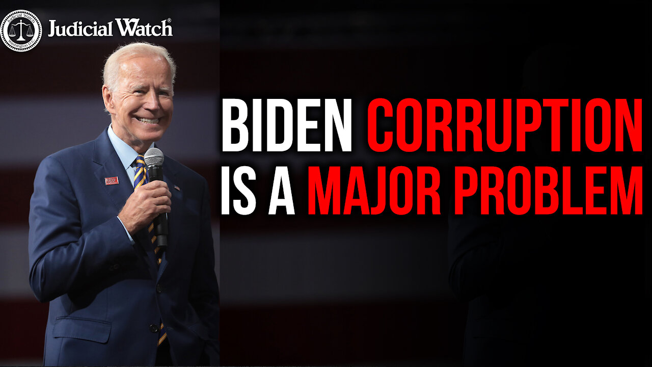Biden Corruption is a MAJOR Problem