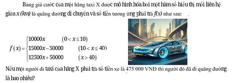 Toán 10: Piecewise Function: Bảng giá cước của một hãng taxi X được mô hình hóa bỏi