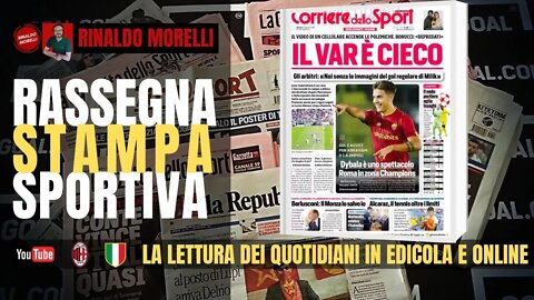 Processo al VAR, torna la Champions e la coppia Leao-Theo. Rassegna Stampa ep.129 | 13.09.22