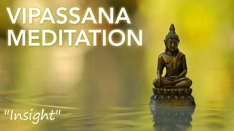 Vipassana meditation for beginners - Insight practice