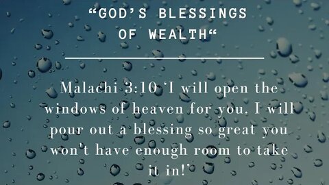 God’s Blessings of Wealth!