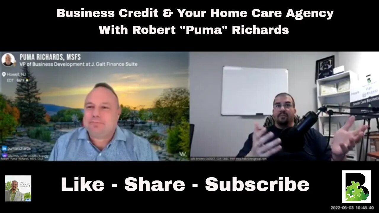 Business Credit & Your Home Care Agency with Robert "Puma" Richards