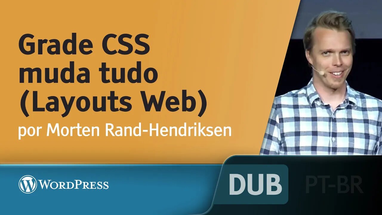 Grade CSS muda tudo (Layouts Web) [DUBLADO] - Morten Rand-Hendriksen, Wordpress