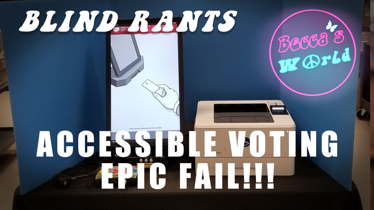 Epic Fail on Accessible Voting