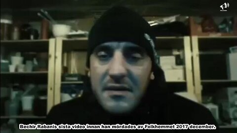 Ett urklipp från Bechir Rabanis sista video