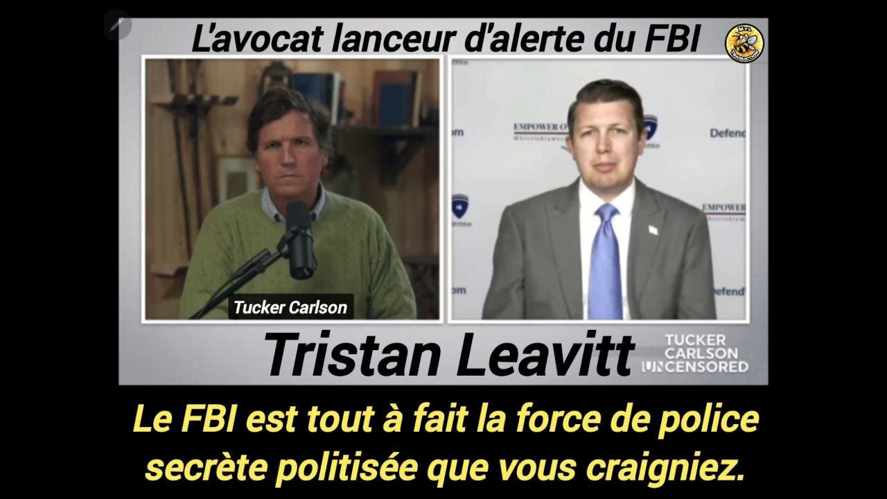 ▫️L’avocat lanceur d’alerte du FBI, Tristan Leavitt.